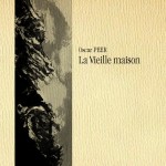 La couverture de "La Vieille maison" d'Oscar Peer.